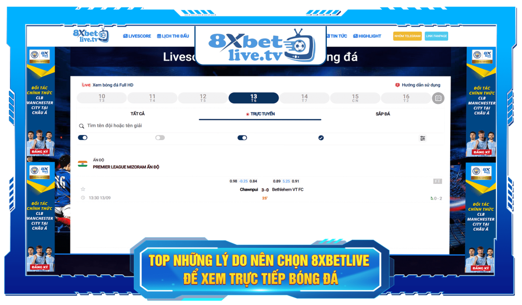 Top những lý do nên chọn 8xbetlive để xem trực tiếp bóng đá